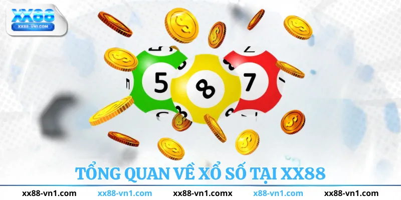 Tổng quan về xổ số tại xx88