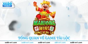 Tổng quan về game tài lộc