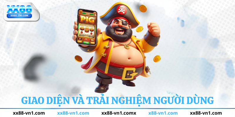 giao diện và trải nghiệm người chơi